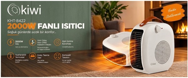 Kiwi ısıtıcı